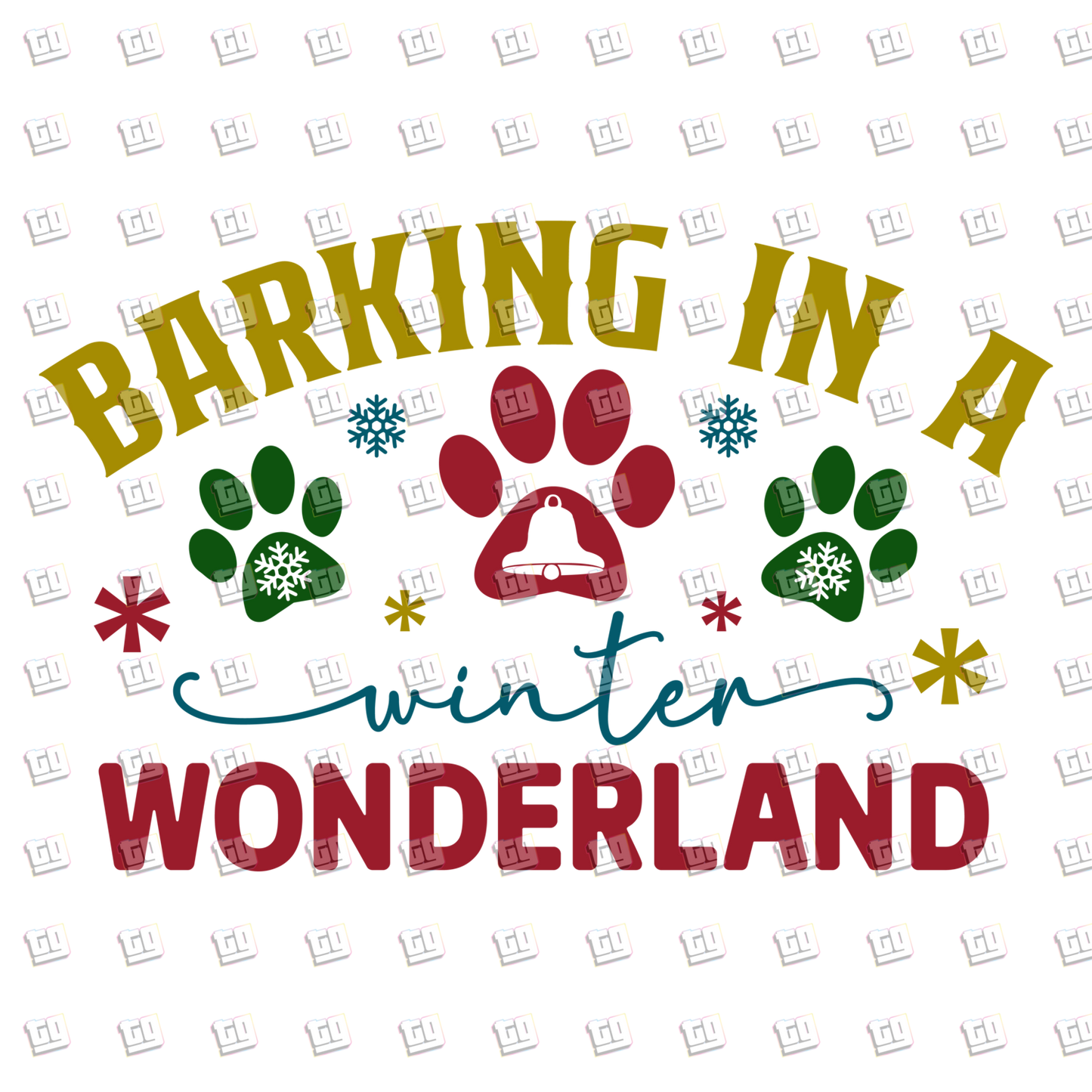 Barking In A Winter Wonderland - Holidays - DTF Transfer